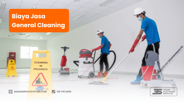 Biaya Jasa General Cleaning Service Terbaru